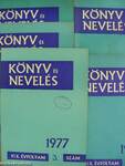 Könyv és Nevelés 1977/1-6.