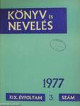 Könyv és Nevelés 1977/1-6.