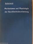 Mechanismus und Psysiologie der Geschlechtsbestimmung