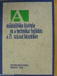 A működőtőke kivitele és a technikai fejlődés a 21. század küszöbén