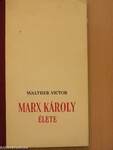 Marx Károly élete