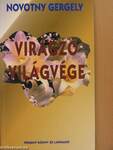 Virágzó világvége