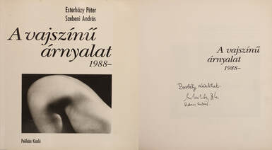 A vajszínű árnyalat 1988- (Eszterházy Péter és Szebeni András által dedikált példány)