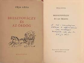 Bresztováczy és az ördög (dedikált példány) (Az illusztrációkat Pekáry István készítette!)