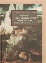 A középkori politikai gondolkodás története