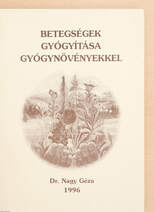 Betegségek gyógyítása gyógynövényekkel