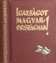 Igazságot Magyarországnak! (Tiltólistás kötet)
