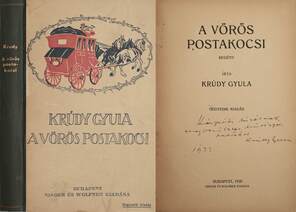A vörös postakocsi (Kárpáti Aurélnak dedikált példány)(A kötetről írt irodalomtörténeti tanulmány a leírásban olvasható)