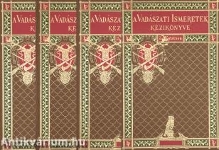 A Vadászati Ismeretek kézikönyve I-IV.