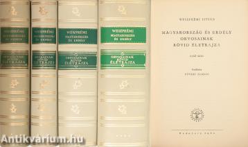 Magyarország és Erdély orvosainak rövid életrajza I-IV. (bibliofil, számozott példányok)