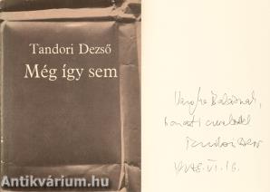 Még így sem (dedikált példány) (Védőborítóterv: Maurer Dóra.)
