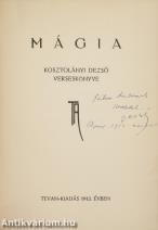 Mágia (Gábor Andornak dedikált példány) (A tételről írt irodalomtörténeti tanulmány a leírásban olvasható.)