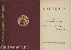 Ady Endre (Kárpáti Aurélnak dedikált példány)