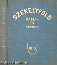 Székelyföld (Megjelent a Székelyföld visszatérésének első évfordulóján 1941 szeptember havában.)