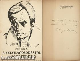 A felvilágosodástól a sötétedésig (dedikált példány)