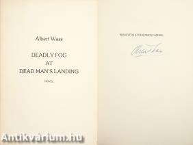 Deadly fog at Dead Man's Landing (aláírt példány)