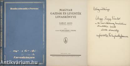 Magyar gazdák és leventék lovaskönyve (Álgya-Papp Sándornak dedikált példány)