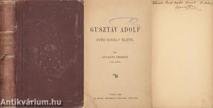 Gusztáv Adolf svéd király élete (dedikált példány)