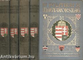 Politikai Magyarország I-IV. (Teljes kötetsor.)