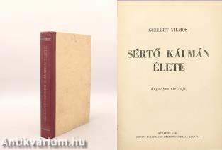 Sértő Kálmán élete (Tiltólistás kötet)
