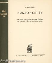 Huszonkét év - Az erdélyi magyarság politikai története 1918. december 1-től 1940. augusztus 30-ig