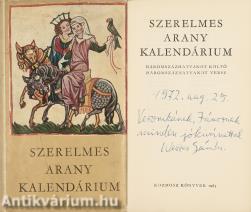 Szerelmes arany kalendárium (Weöres Sándor által dedikált példány)