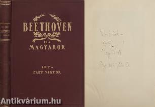 Beethoven és a magyarok (Telcs Ede szobrász és érmeművésznek dedikált példány)