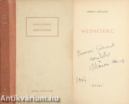 Medvetánc (Devecseri Gábornak dedikált példány)