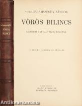 Vörös bilincs (Tiltólistás kötet) (Laurencsik Béla festőművész ex librisével.)