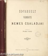Udvarhely vármegye nemes családjai/Udvarhely vármegye nemes családjai. Pótkötet
