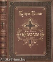 Kempis Tamás négy könyve Krisztus követéséről