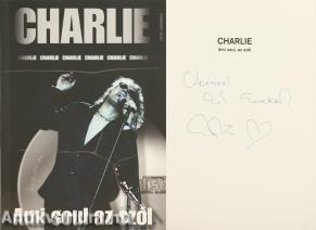 Charlie (dedikált példány) (CD-melléklet nélkül)
