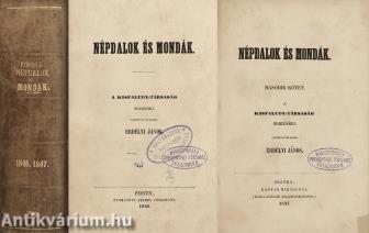 Népdalok és mondák I-II. (Három kötetben teljes!)