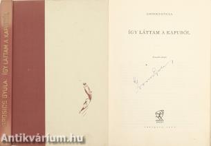 Így láttam a kapuból (aláírt példány)