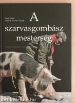 A szarvasgombász mesterség