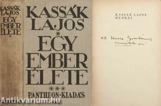 Egy ember élete III. (Kaesz Gyulának dedikált példány) (töredék kötet)