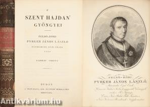 A' szent hajdan' gyöngyei. Felső-Eőri patriárcha egri érsek után Kazinczy Ferencz. (Borovszky Lénárd könyvtárából.)