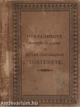 Hunyadmegye sztrigymelléki részének és nemes családainak története (Címlaphiány!)