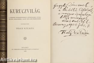 Kuruczvilág (Gagyhy Dénes írónak dedikált példány) (A kötet szerepelt az ÁKV 1977. évi XI. aukciójának 630. tételeként.)