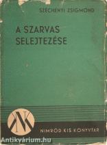A szarvas selejtezése