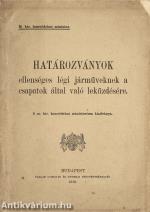 Határozványok ellenséges légi járműveknek a csapatok által való leküzdésére