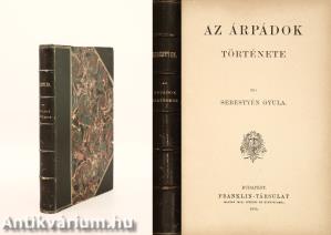 Az Árpádok története (A kötet szerepelt az ÁKV 1979. évi XIII. aukciójának 514. tételeként.)