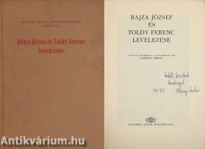 Bajza József és Toldy Ferenc levelezése (Dr. Antall Józsefnek egykori miniszterelnöknek dedikált példány)