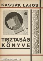 Tisztaság könyve (Avantgard borítóterv: Kassák Lajos)
