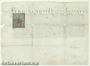 I. Ferdinánd magyar király nemesi címet adományozó okirata (1563) (Oláh Miklós esztergomi érsek és Liszthy János kancelláriai titkár által aláírt példány) VÉDETT!