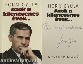 Azok a kilencvenes évek... (dedikált példány)