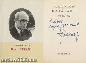 Így láttam... (dedikált példány)