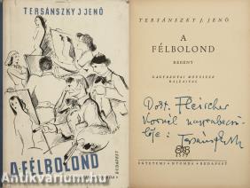 A félbolond (dedikált példány)