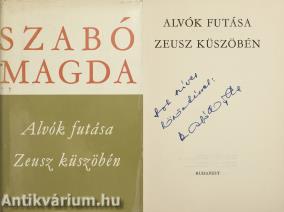 Alvók futása/Zeusz küszöbén (dedikált példány)