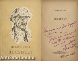 Becsület (Trencsényi Waldapfel Imrének és Petrolay Margitnak dedikált példány) (A címlapot és a belső illusztrációkat Szőnyi Gyula rajzolta)